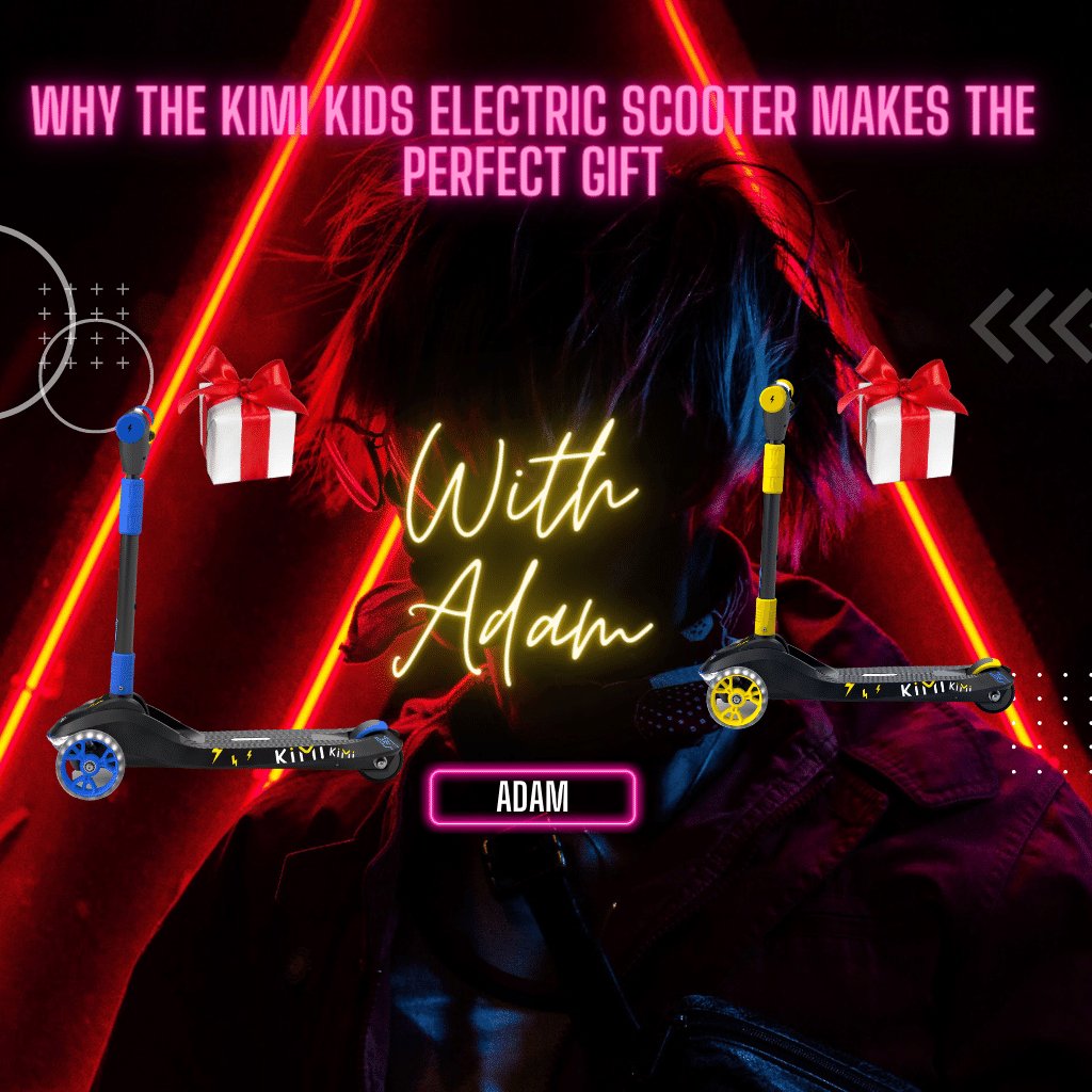 Why the Kimi Kids Electric Scooter Makes the Perfect Gift - KIMI